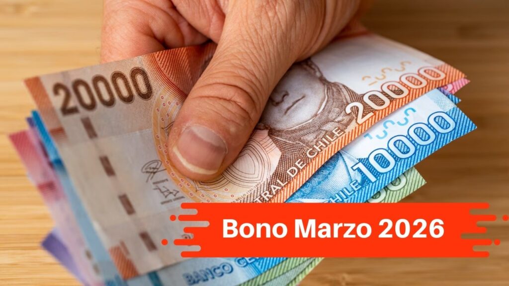 Bono Marzo 2026: Consulta con tu RUT el nuevo monto y fechas de pago