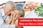 Jubilados Reciben Más en Marzo 2026: Nuevos Montos, Bonos y Fechas de Pago confirmadas